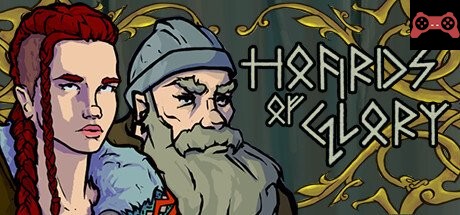 Hoards of Glory System Requirements
