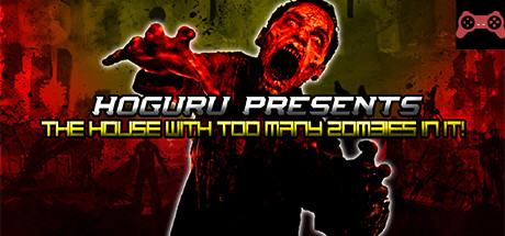 HOGuru Presents: The House With Too Many Zombies In It System Requirements