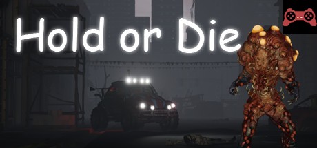 Hold or Die System Requirements