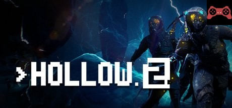 Hollow 2 System Requirements