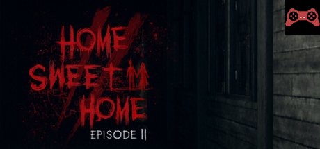 Home Sweet Home EP2 System Requirements