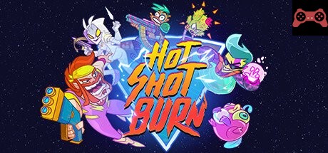 Hot Shot Burn System Requirements