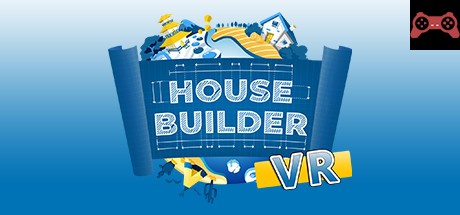House Builder VR System Requirements