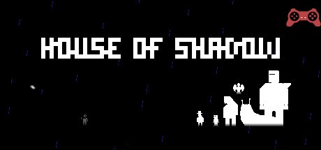 House of Shadow System Requirements