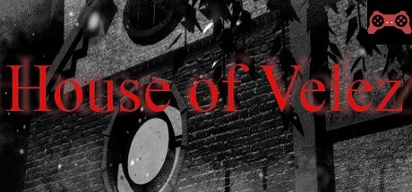 House of Velez part 1 System Requirements