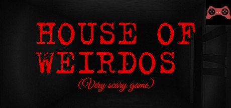 House of Weirdos System Requirements