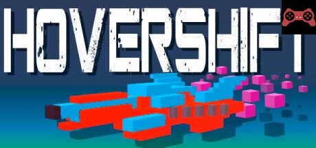 Hovershift System Requirements