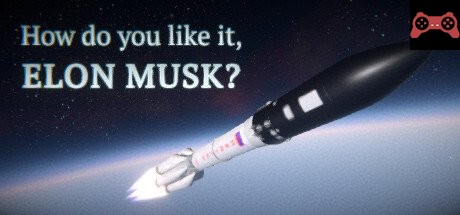 How do you like it, Elon Musk? System Requirements