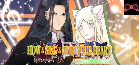 How to Sing to Open Your Heart Remastered System Requirements