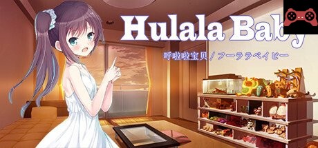 Hulala Baby System Requirements