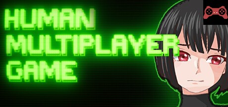 Human Multiplayer Game System Requirements