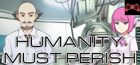 Humanity Must Perish System Requirements