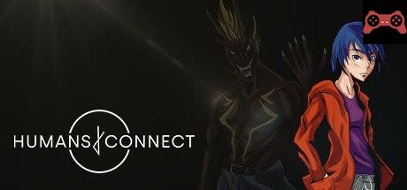HUMANS CONNECT System Requirements