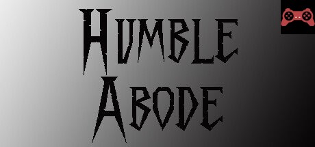 Humble Abode System Requirements