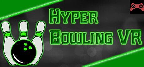 Hyper Bowling VR System Requirements