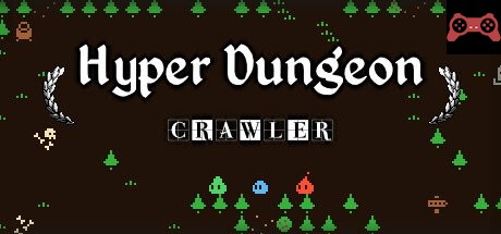Hyper Dungeon Crawler System Requirements