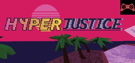 HYPERJUSTICE System Requirements