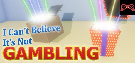 I Can't Believe It's Not Gambling System Requirements