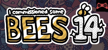 I commissioned some bees 14 System Requirements