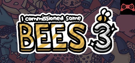 I commissioned some bees 3 System Requirements