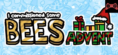 I commissioned some bees (advent) System Requirements