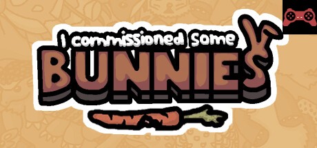 I commissioned some bunnies System Requirements