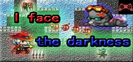 I face the darkness System Requirements