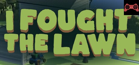 I Fought the Lawn System Requirements