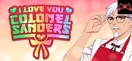 I Love You, Colonel Sanders! A Finger Lickin’ Good Dating Simulator System Requirements