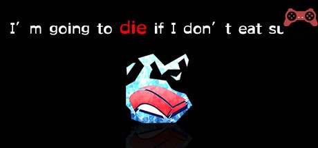 I’m going to die if I don’t eat sushi! System Requirements