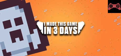 I made this Game in 3 Days System Requirements