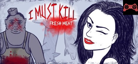 I must kill...: Fresh Meat System Requirements