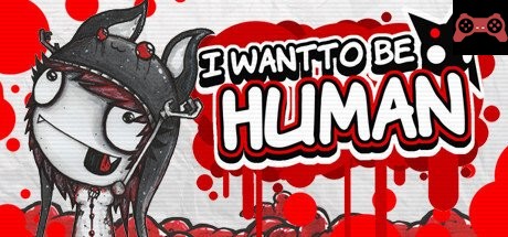 I Want To Be Human System Requirements