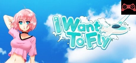 I Want to Fly System Requirements