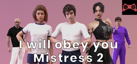 I will obey you, Mistress 2 System Requirements