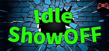 Idle ShowOff System Requirements