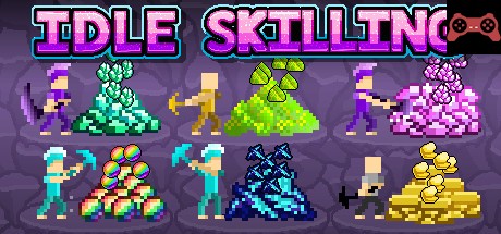 Idle Skilling System Requirements