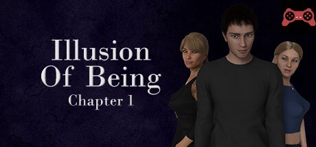 Illusion of Being - Adult Rated - Chapter 1 System Requirements