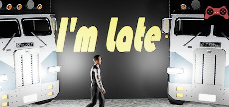 I'm Late System Requirements