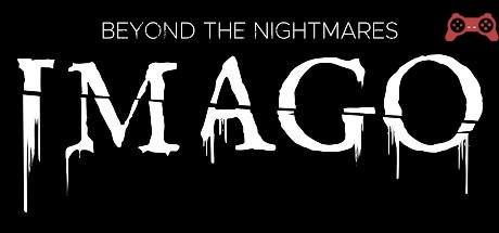 IMAGO: Beyond the Nightmares System Requirements