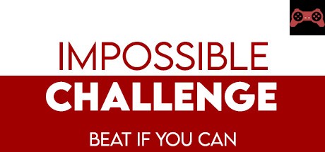 Impossible Challenge System Requirements