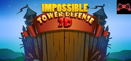 Impossible Tower Defense 2D System Requirements