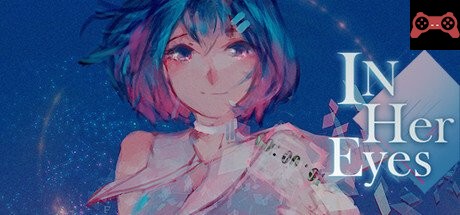 In Her Eyes System Requirements