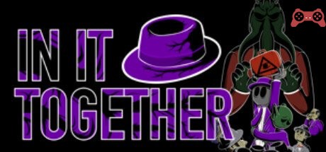In It Together System Requirements