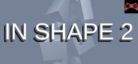In Shape 2 System Requirements