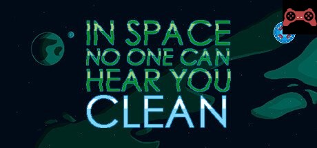 In Space No One Can Hear You Clean System Requirements