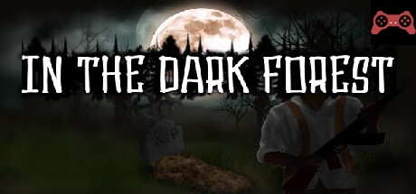 In the dark forest System Requirements