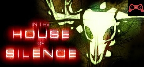 In the House of Silence System Requirements