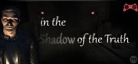 In The Shadow Of The Truth System Requirements