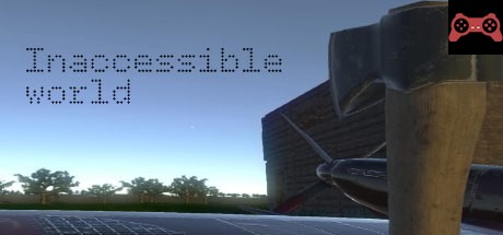 Inaccessible world System Requirements